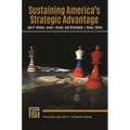 Sustaining America's Strategic Advantage
