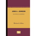 John A. Johnson: The People's Governor