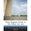 Plain English Guide to the Clean Air ACT