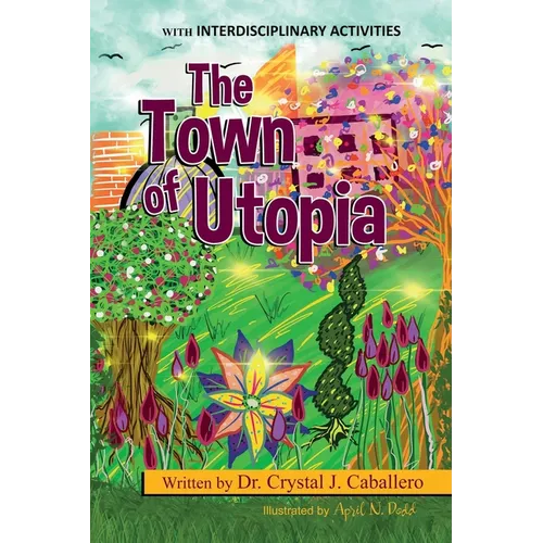The Town of Utopia