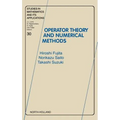 Operator Theory and Numerical Methods: Volume 30