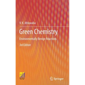 Green Chemistry: Environmentally Benign Reactions