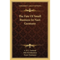 The Fate Of Small Business In Nazi Germany