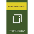 Man and Mystery in Asia