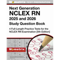 Next Generation NCLEX RN 2025 and 2026 Study Question Book - 4 Full-Length Practice Tests for the NCLEX RN Examination: [5th Edition]