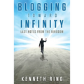 Blogging Toward Infinity: Last Notes from the Ringdom