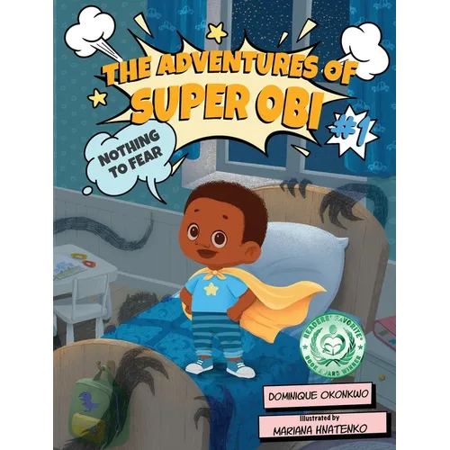 The Adventures of Super Obi: Nothing to Fear