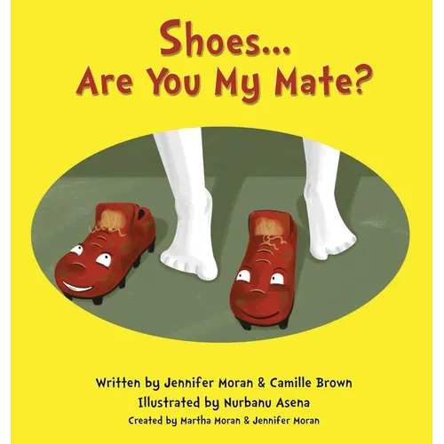 Shoes... Are You My Mate?