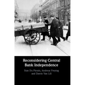 Reconsidering Central Bank Independence