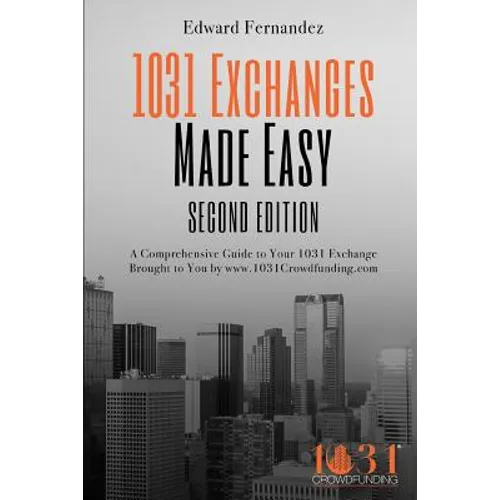 1031 Exchanges Made Easy