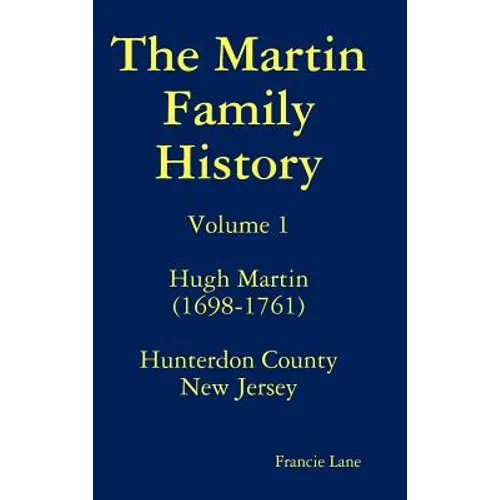 The Martin Family History
