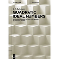 Quadratic Ideal Numbers: A Computational Method for Binary Quadratic Forms