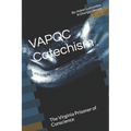 VAPOC Catechism: The Virginia Prisoner of Conscience
