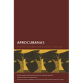 Afrocubanas: History, Thought, and Cultural Practices