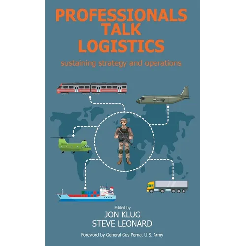Professionals Talk Logistics: Sustaining Strategy and Operations