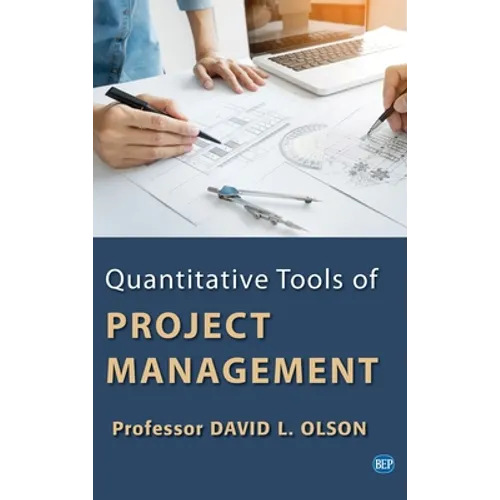Quantitative Tools of Project Management