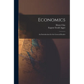 Economics: An Introduction for the General Reader