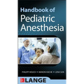 Handbook of Pediatric Anesthesia