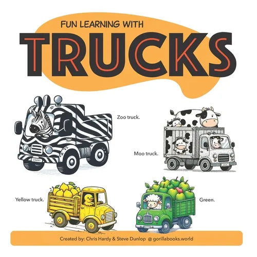 Fun Learning With Trucks: So many cute animals driving so many trucks. Children's Bedtime Story - For very young children learning to read and c