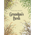 Grandpa's Bush
