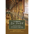 A Road Less Traveled: Critical Literacy and Language Learning in the Classroom, 1964-1996