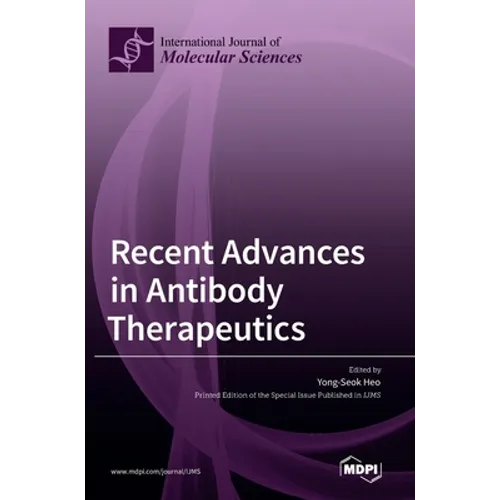 Recent Advances in Antibody Therapeutics