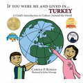 If You Were Me and Lived in... Turkey: A Child's Introduction to Culture Around the World