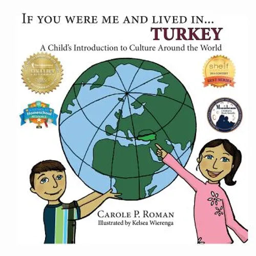 If You Were Me and Lived in... Turkey: A Child's Introduction to Culture Around the World