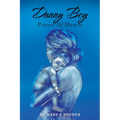 Danny Boy: Purest of Hearts