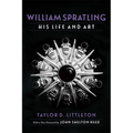William Spratling, His Life and Art