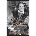 Louis Hayward: Beyond the Iron Mask A Collective Memoir Illustrated (hardback)