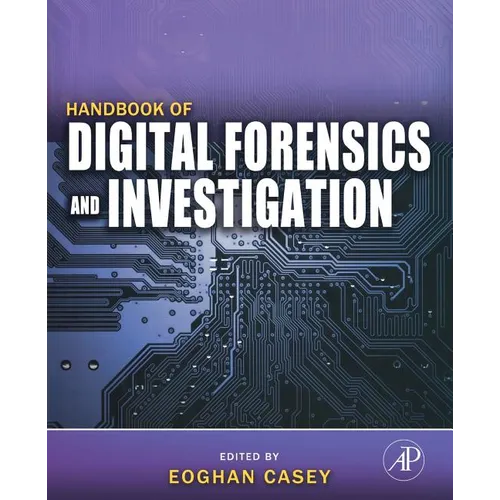 Handbook of Digital Forensics and Investigation