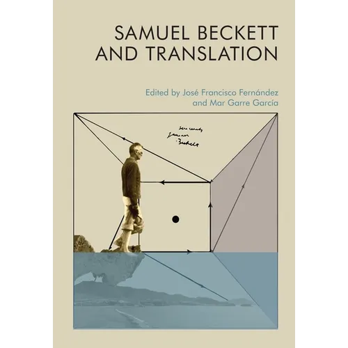 Samuel Beckett and Translation
