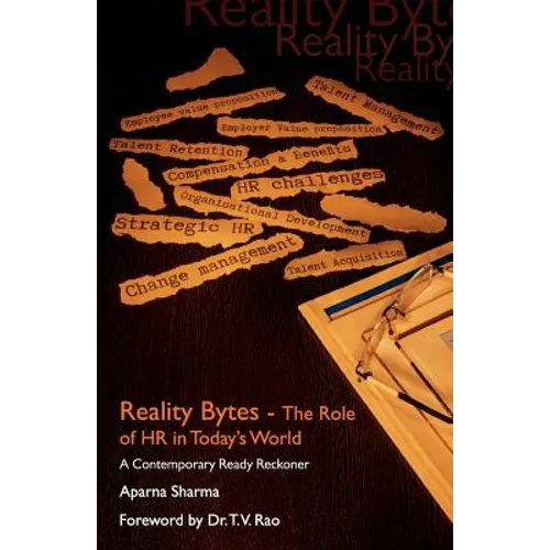Reality Bytes-The Role Of HR in Today' World