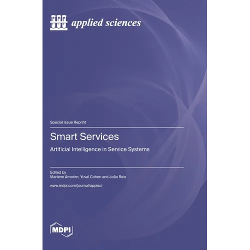 Smart Services: Artificial Intelligence in Service Systems