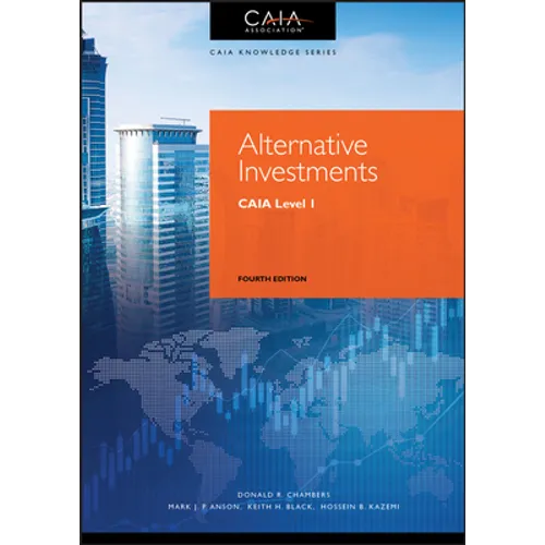 Alternative Investments: Caia Level I