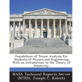Foundations of Tensor Analysis for Students of Physics and Engineering With an Introduction to the Theory of Relativity