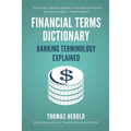 Financial Terms Dictionary - Banking Terminology Explained