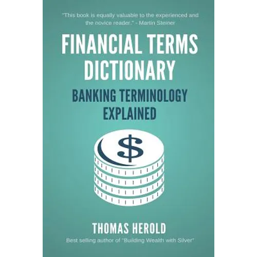 Financial Terms Dictionary - Banking Terminology Explained