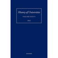 History of Universities: Volume XXXV / 1: The Unloved Century: Georgian Oxford Reassessed