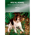 Merlyn's Memoirs: English Springer Spaniel Extraordinaire
