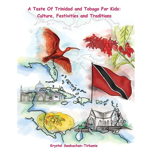 A Taste Of Trinidad and Tobago for Kids