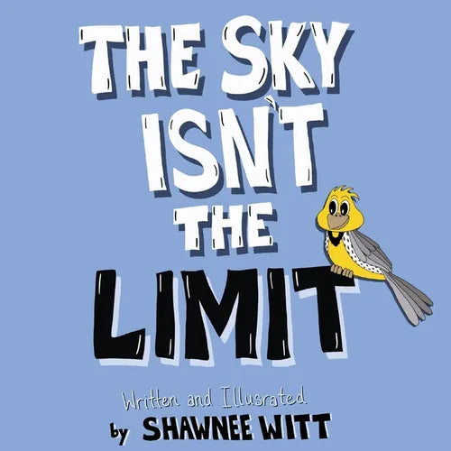 The Sky Isn't the Limit