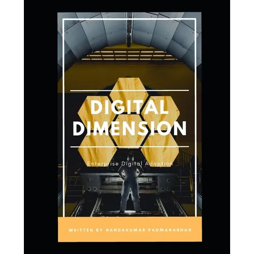 Digital Dimension: Enterprise Digital Adoption