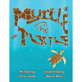 Myrtle The Turtle