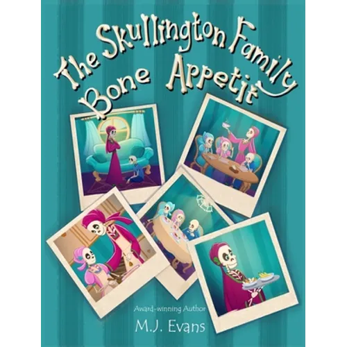 The Skullington Family Bone Appetit