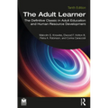 The Adult Learner: The Definitive Classic in Adult Education and Human Resource Development