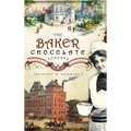 The Baker Chocolate Company: A Sweet History