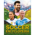 The Kingfisher Soccer Encyclopedia: Facts - STATS - Players - Teams - Skills and Tactics - Competitions