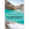 Tajikistan's Difficult Development Path